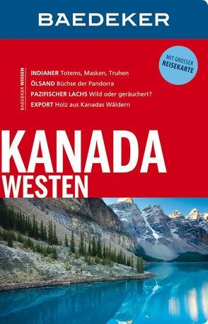 Baedeker Reiseführer Kanada Westen von Helmhausen,  Ole, Linde,  Helmut