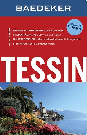 Baedeker Reiseführer Tessin von de Concini,  Wolftraut, Gisler,  Omar, Schliebitz,  Anja