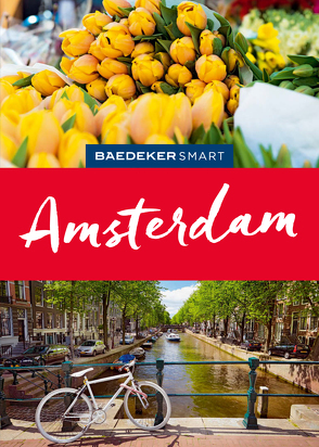 Baedeker SMART Reiseführer Amsterdam von Bokern,  Anneke, Calder,  Simon, Egginton,  Jane, Mawer,  Fred