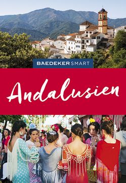 Baedeker SMART Reiseführer Andalusien von Rabe,  Cordula