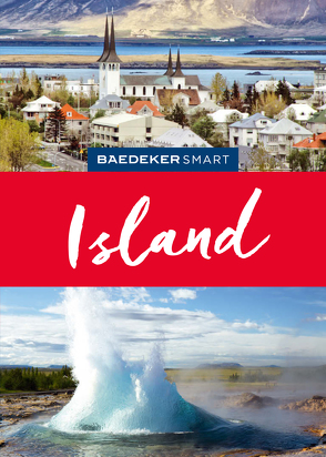 Baedeker SMART Reiseführer Island von Nowak,  Christian