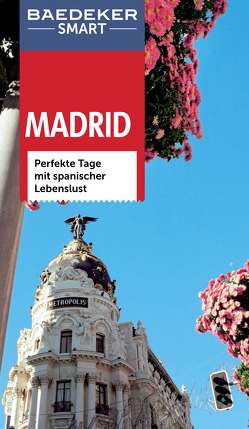 Baedeker SMART Reiseführer Madrid von Drouve,  Andreas