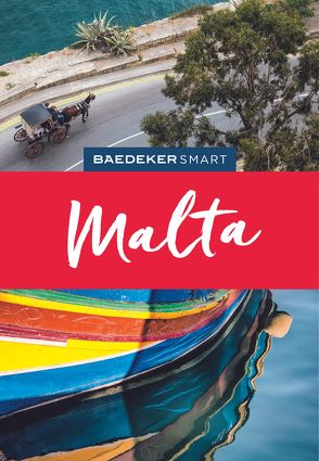 Baedeker SMART Reiseführer Malta von Bötig,  Klaus