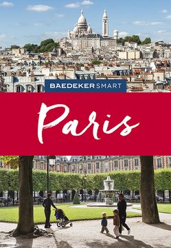 Baedeker SMART Reiseführer Paris von Pfister-Bläske,  Waltraud