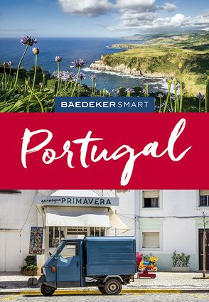 Baedeker SMART Reiseführer Portugal von Schetar,  Daniela