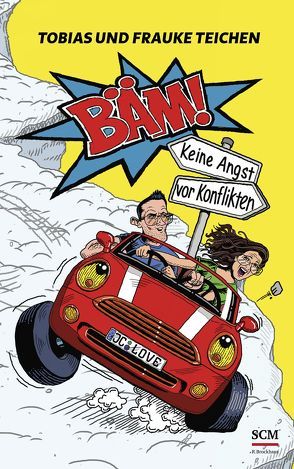 Bäm! von Teichen,  Frauke, Teichen,  Tobias