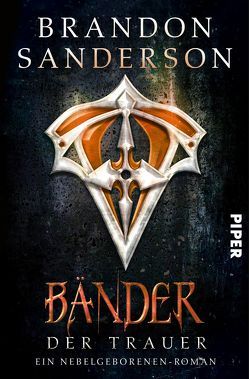 Bänder der Trauer von Gerwig,  Karen, Sanderson,  Brandon