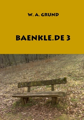 Baenkle.de III von Grund,  Wolfgang