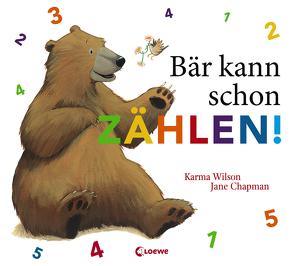 Bär kann schon zählen! (Die Bär-Bilderbücher, Band 9) von Chapman,  Jane, Wilson,  Karma, Ziegler,  Anika