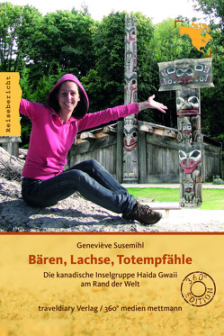 Bären, Lachse, Totempfähle von Susemihl,  Geneviève