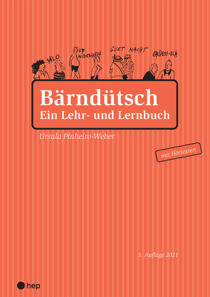 Bärndütsch von Pinheiro-Weber,  Ursula