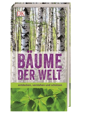 Bäume der Welt von Mabberley,  David, Ridsdale,  Colin, Usher,  Carol, White,  John