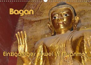 Bagan – Einzigartiges Juwel in Myanmar (Wandkalender 2019 DIN A3 quer) von Scheller,  Hans-Werner