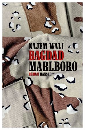 Bagdad Marlboro von Fähndrich,  Hartmut, Wali,  Najem