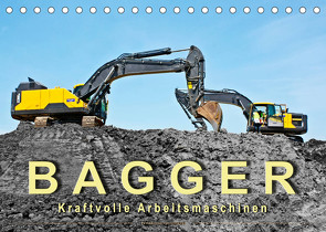 Bagger – kraftvolle Arbeitsmaschinen (Tischkalender 2022 DIN A5 quer) von Roder,  Peter