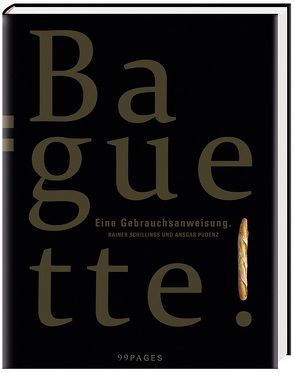 Baguette von Pudenz,  Ansgar, Schillings,  Rainer