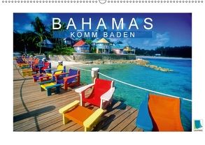 Bahamas: Komm baden (Wandkalender 2018 DIN A2 quer) von CALVENDO