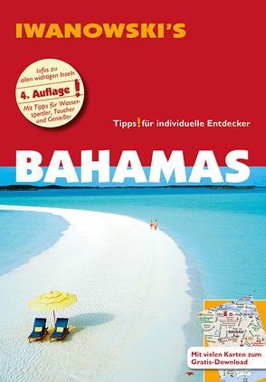 Bahamas – Reiseführer von Iwanowski von Blank,  Stefan