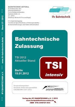 Bahntechnische Zulassung 2012: TSI intensiv von Schulz,  Eckhard