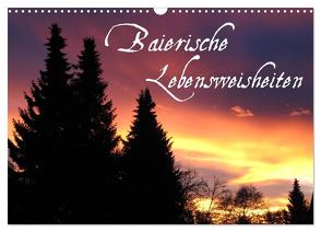 Baierische Lebensweisheiten (Wandkalender 2024 DIN A3 quer), CALVENDO Monatskalender von ~bwd~,  ~bwd~