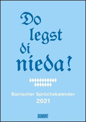 Bairische Sprüche 2021