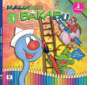 BAKABU – Malbuch 1 von Auhser,  Ferdinand, Lederer,  Cecile M., Schweng,  Manfred