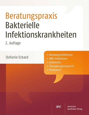 Bakterielle Infektionskrankheiten von Eckard,  Stefanie