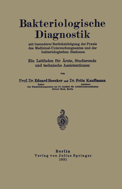 Bakteriologische Diagnostik von Böcker,  NA, Kauffmann,  NA