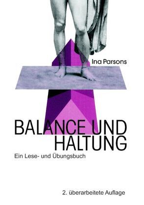 Balance und Haltung von Parsons,  Ina