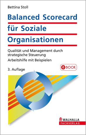 Balanced Scorecard für Soziale Organisationen von Stoll,  Bettina