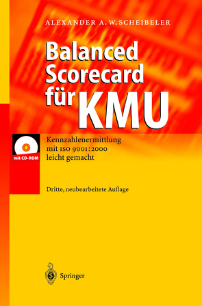 Balanced Scorecard für KMU von Scheibeler,  Alexander A.W.