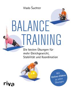 Balancetraining von Šuchter,  Vlado