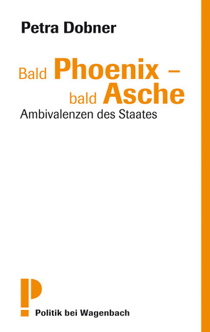 Bald Phoenix – bald Asche von Dobner,  Petra