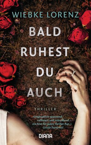 Bald ruhest du auch von Lorenz,  Wiebke