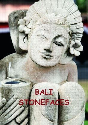 Bali Stonesfaces (Posterbuch DIN A2 hoch) von Jones,  Nell