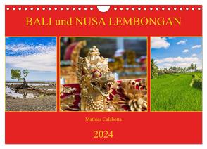 Bali und Nusa Lembongan (Wandkalender 2024 DIN A4 quer), CALVENDO Monatskalender von Calabotta,  Mathias