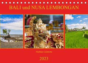 Bali und Nusa LembonganAT-Version (Tischkalender 2023 DIN A5 quer) von Calabotta,  Mathias