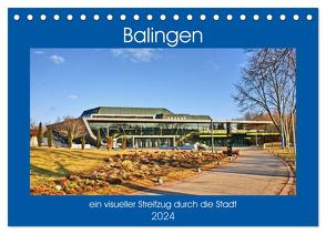 Balingen – ein visueller Streifzug durch die Stadt (Tischkalender 2024 DIN A5 quer), CALVENDO Monatskalender von Geiger,  Günther