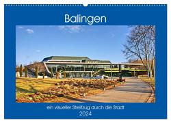 Balingen – ein visueller Streifzug durch die Stadt (Wandkalender 2024 DIN A2 quer), CALVENDO Monatskalender von Geiger,  Günther