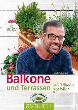 Balkone und Terrassen von Ploberger,  Karl