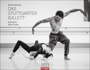 Ballettsaal – Stuttgarter Ballett Kalender 2023. Die ganze Eleganz und Kraft der Tänzer:innen in einem großen Fotokalender. Posterkalender für Tanzbegeisterte. von Novitzky,  Roman, Weingarten