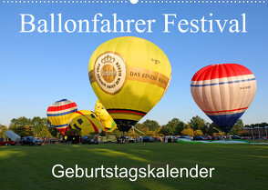 Ballonfahrer Festival Geburtstagskalender (Wandkalender 2022 DIN A2 quer) von Gayde,  Frank