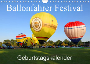 Ballonfahrer Festival Geburtstagskalender (Wandkalender 2022 DIN A4 quer) von Gayde,  Frank