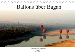 Ballons über Bagan (Tischkalender 2022 DIN A5 quer) von Brumma / Jacky-fotos,  Jacqueline