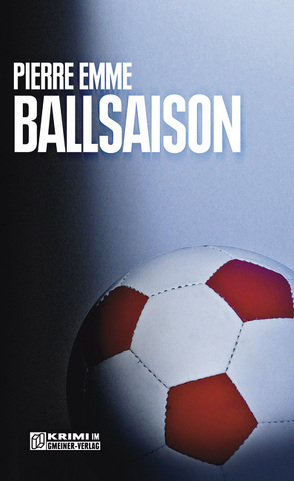 Ballsaison von Emme,  Pierre