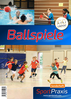 Ballspiele von Redaktion SportPraxis