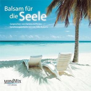 Balsam für die Seele von Hoffmann,  Daniela, Krautscheid,  Dagmar, Penot,  Patrick