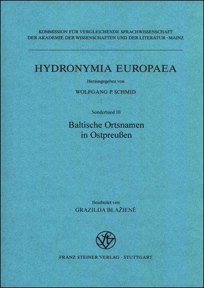 Baltische Ortsnamen in Ostpreußen von Blaziene,  Grasilda