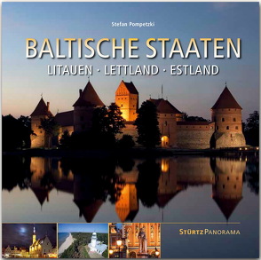 Baltische Staaten – Litauen, Lettland, Estland von Pompetzki,  Stefan