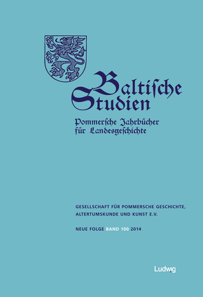 Baltische Studien, Pommersche Jahrbücher für Landesgeschichte. Band 100 NF von Benl,  Rudolf, Czolkoß,  Michael, Gesellschaft für pommersche Geschichte,  Altertumskunde und Kunst e.V., Hamel,  Jürgen, Krueger,  Joachim, Orgas,  Steffen, Werlich,  Ralf-Gunnar